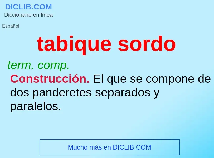 What is tabique sordo - meaning and definition