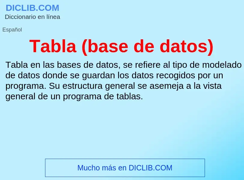 Что такое Tabla (base de datos) - определение