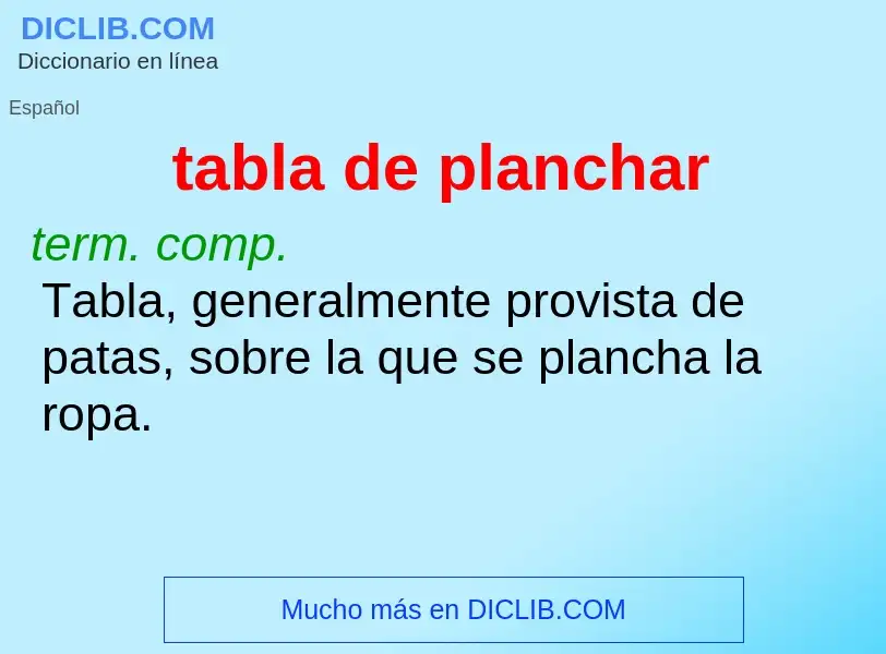 ¿Qué es tabla de planchar? - significado y definición