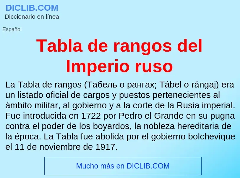 Что такое Tabla de rangos del Imperio ruso - определение