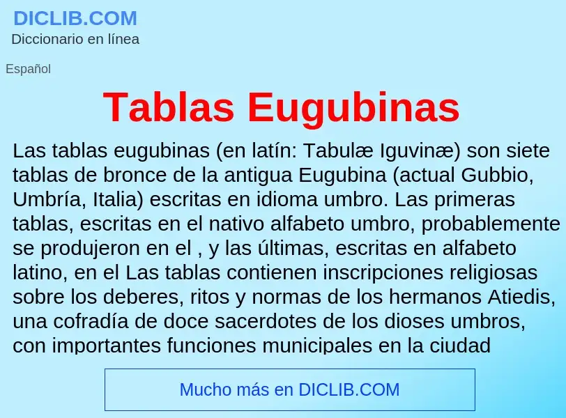 Что такое Tablas Eugubinas - определение