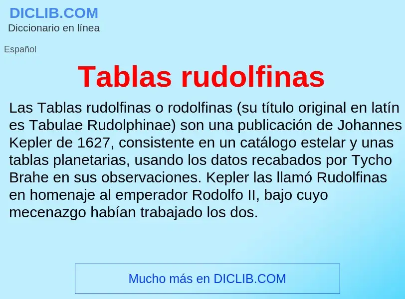 Что такое Tablas rudolfinas - определение