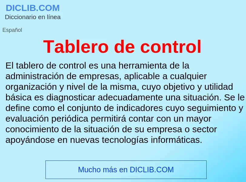 Что такое Tablero de control - определение