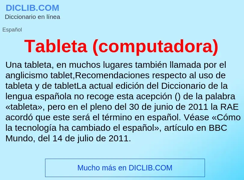 Что такое Tableta (computadora) - определение