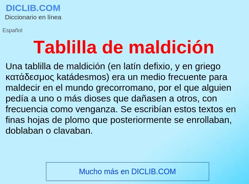 Что такое Tablilla de maldición - определение