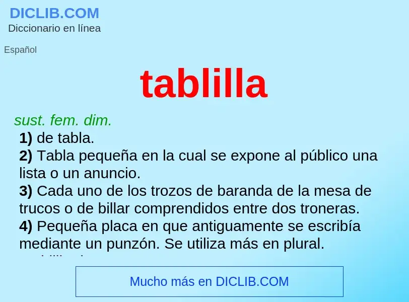 What is tablilla - meaning and definition