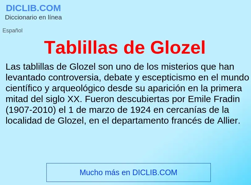 Что такое Tablillas de Glozel - определение