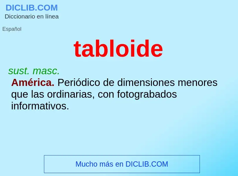 Wat is tabloide - definition