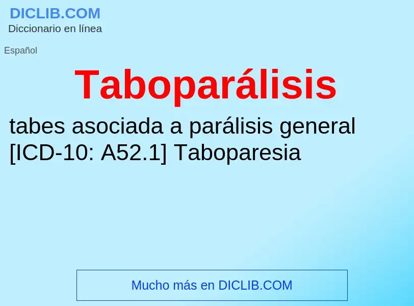 Что такое Taboparálisis - определение