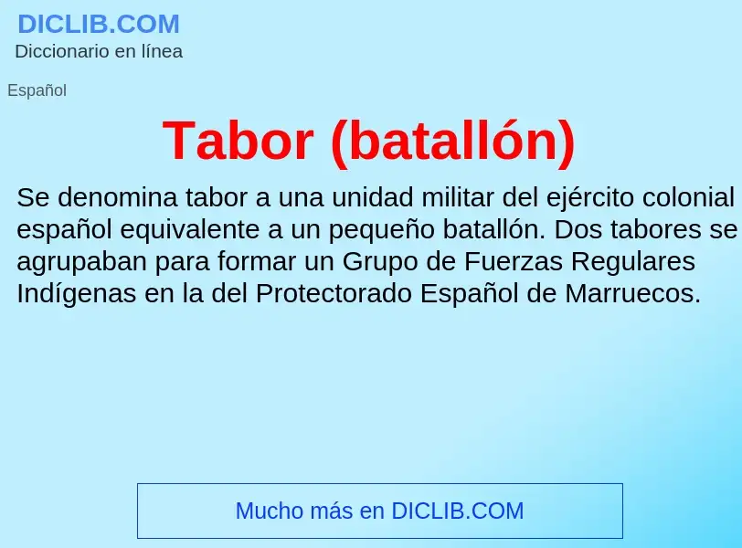 Wat is Tabor (batallón) - definition