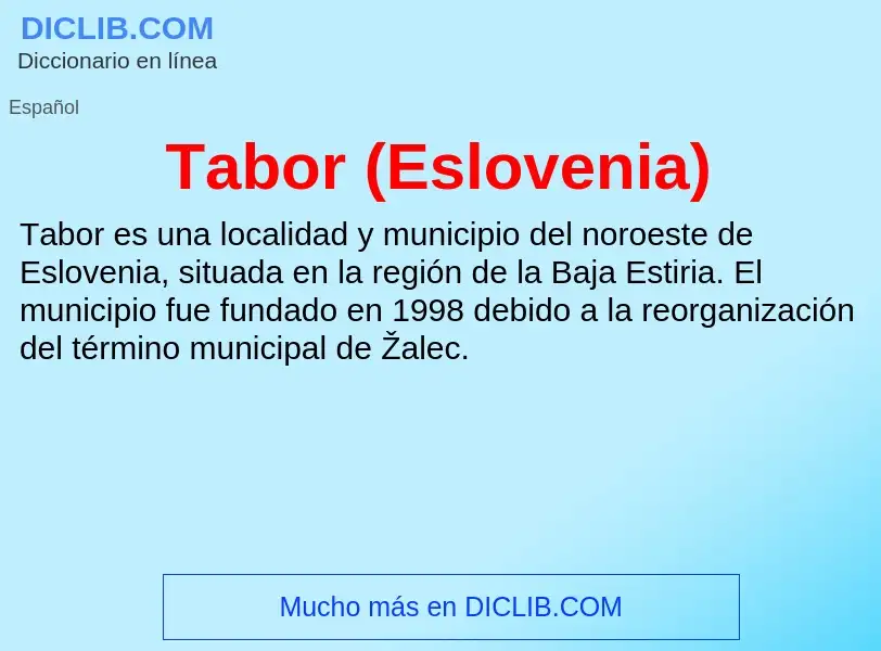 Что такое Tabor (Eslovenia) - определение