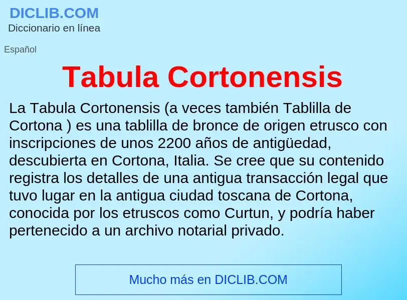 Что такое Tabula Cortonensis - определение