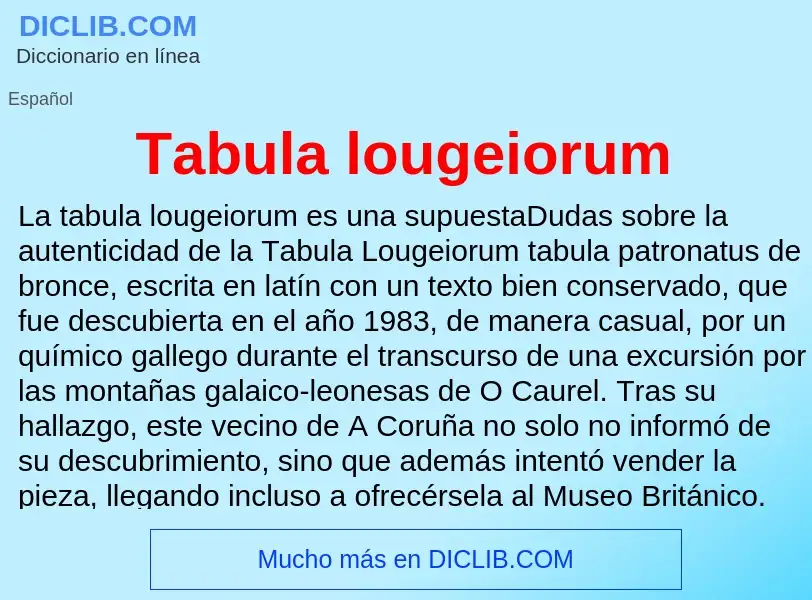 Что такое Tabula lougeiorum - определение