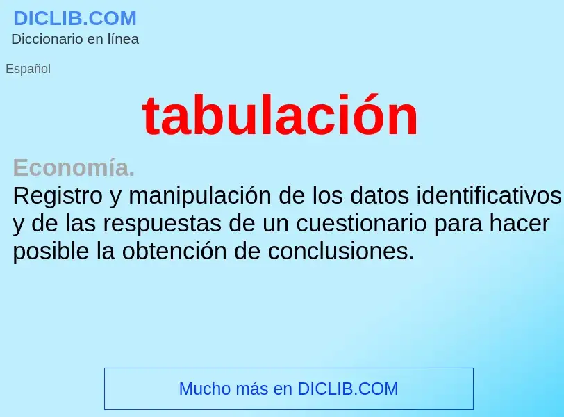 Что такое tabulación - определение