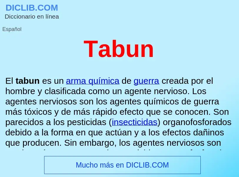 Что такое Tabun  - определение