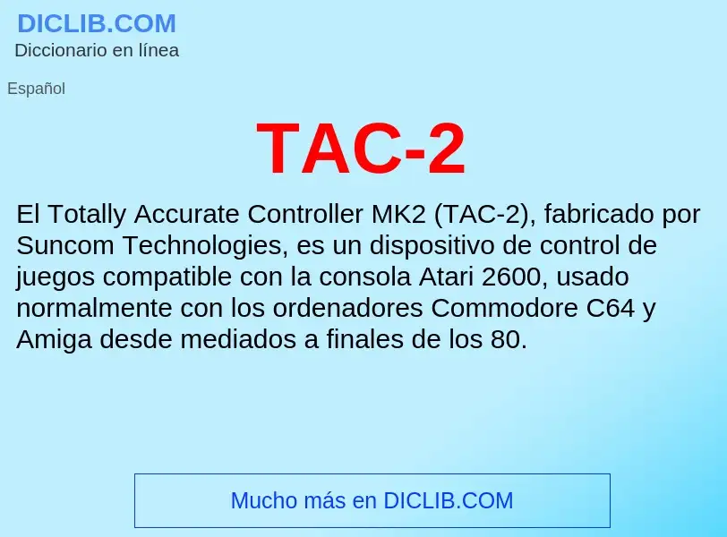 Wat is TAC-2 - definition