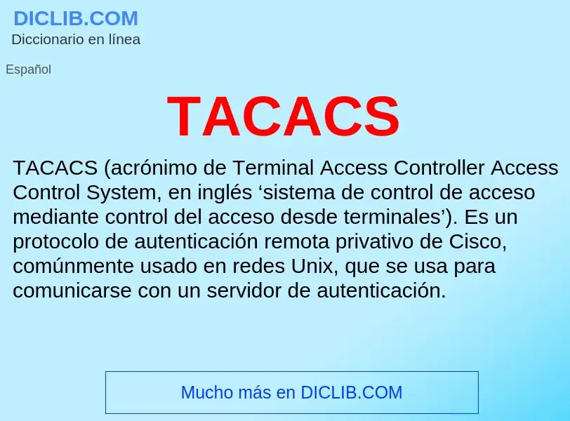 Wat is TACACS - definition