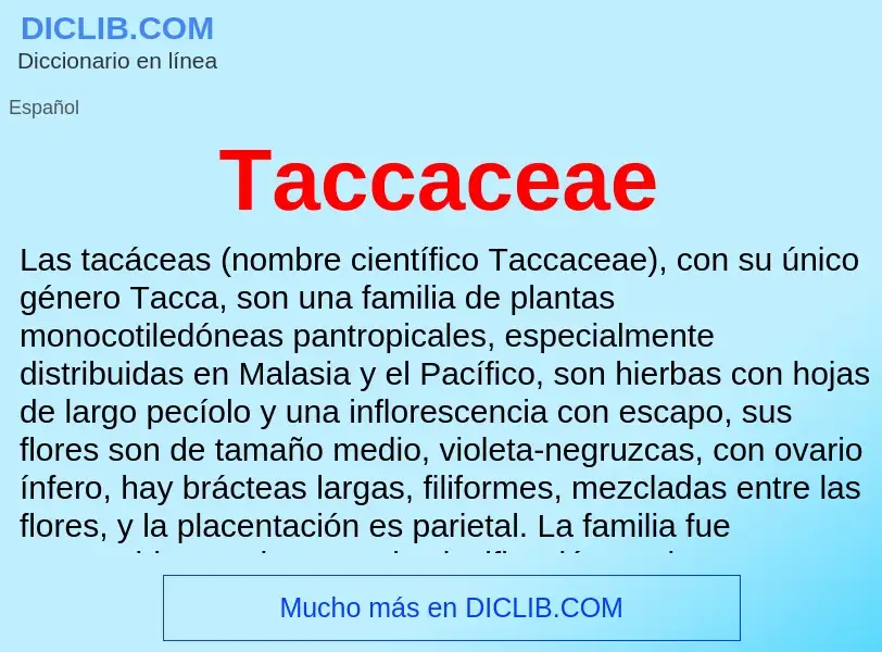 Что такое Taccaceae - определение