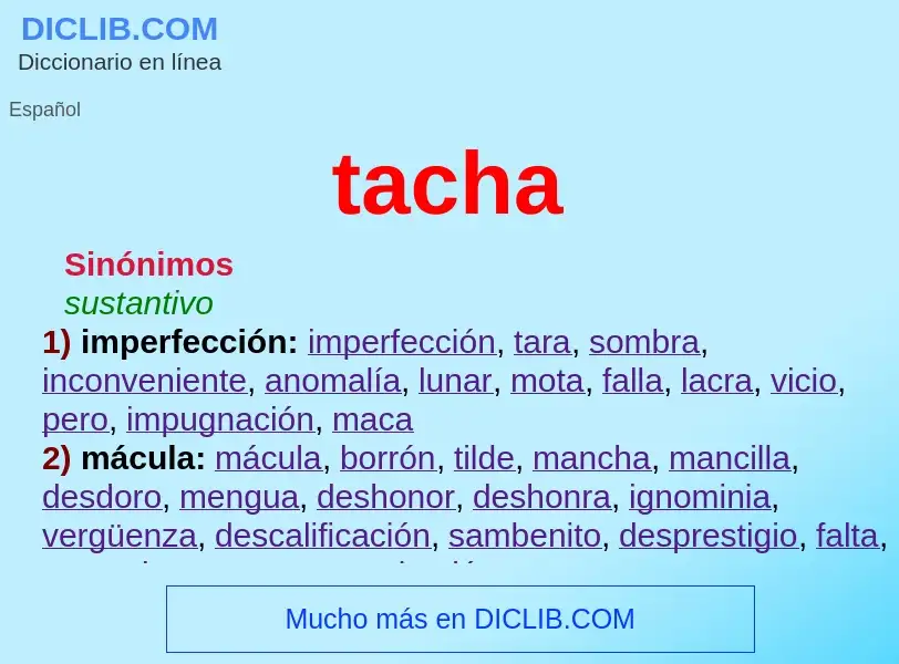 O que é tacha - definição, significado, conceito