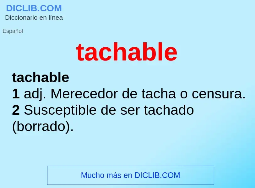 Что такое tachable - определение