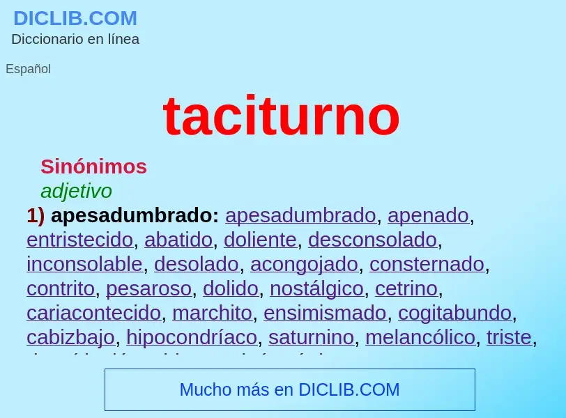 What is taciturno - meaning and definition