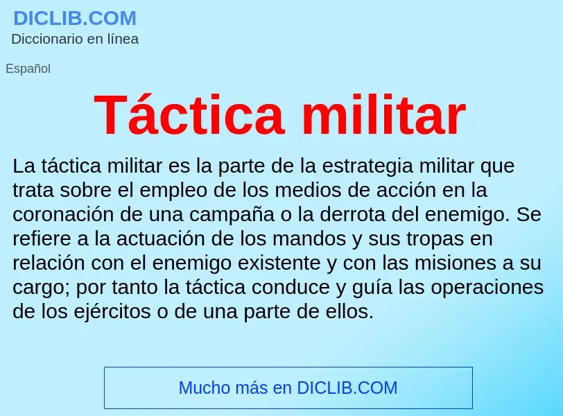 Wat is Táctica militar - definition