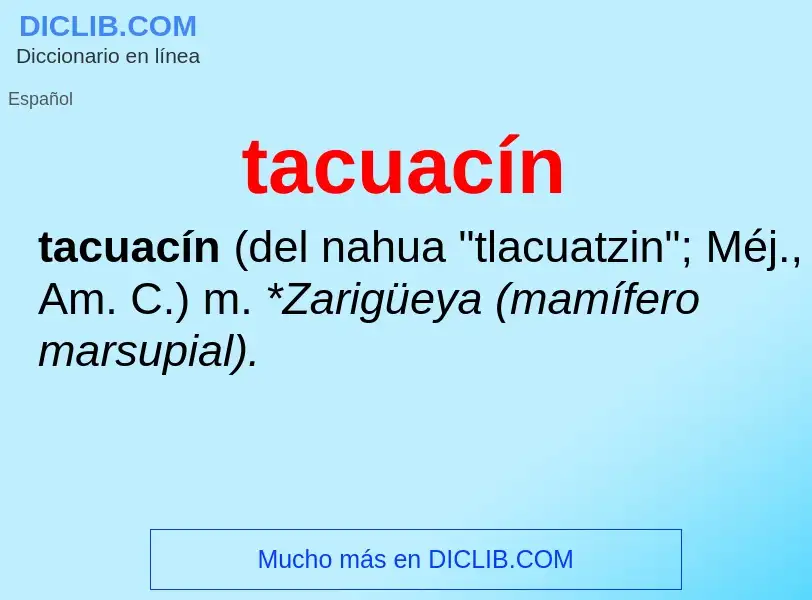 Что такое tacuacín - определение