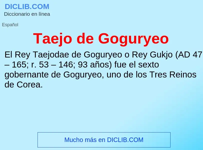 Что такое Taejo de Goguryeo - определение