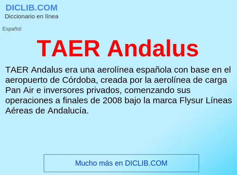 Wat is TAER Andalus - definition