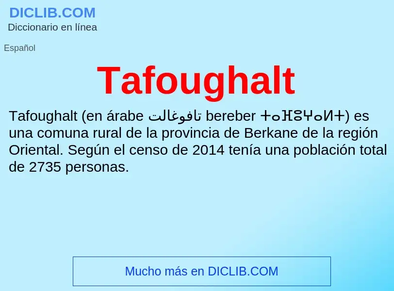 Что такое Tafoughalt - определение