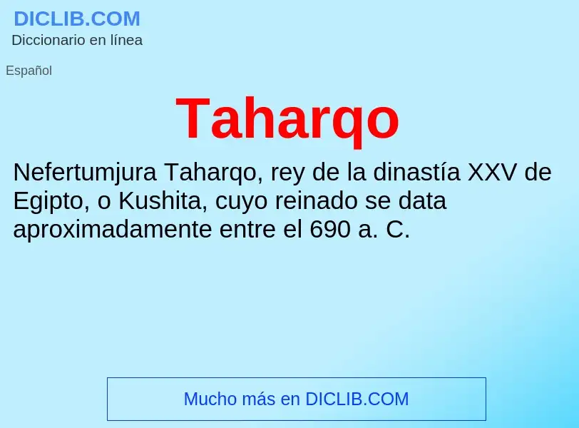 Что такое Taharqo - определение