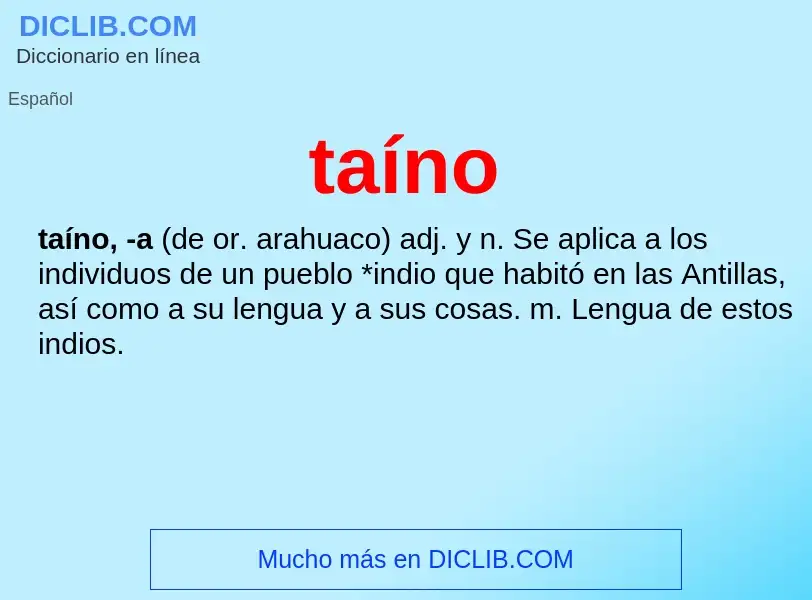 ¿Qué es taíno? - significado y definición