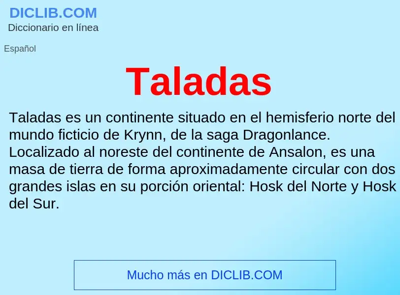 ¿Qué es Taladas? - significado y definición