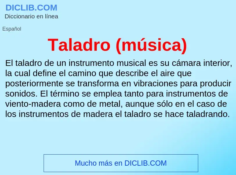 Was ist Taladro (música) - Definition