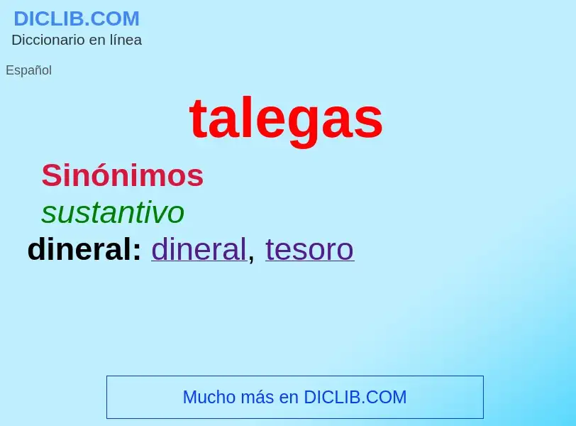 What is talegas - meaning and definition