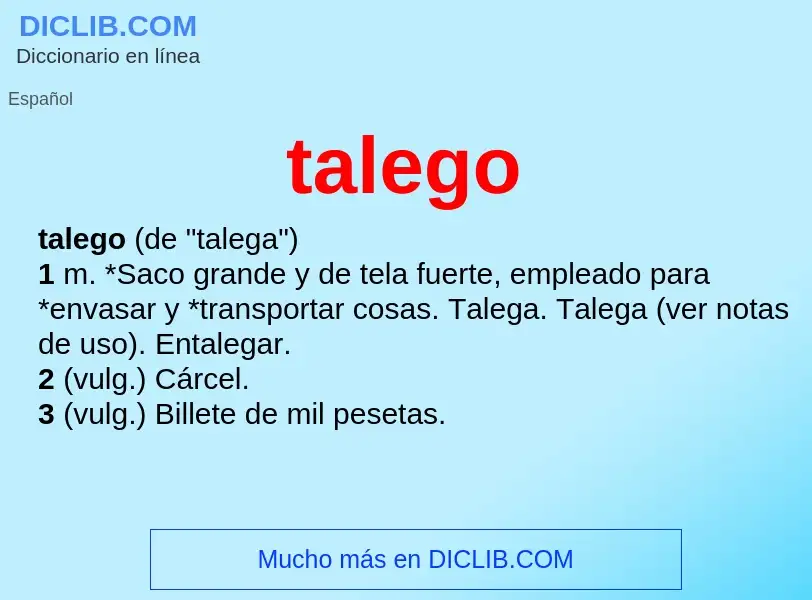 What is talego - meaning and definition