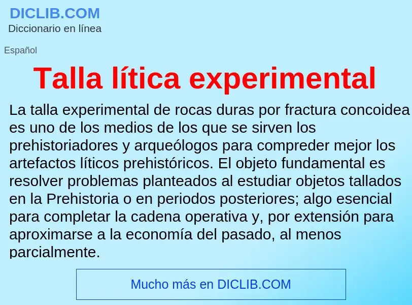 Wat is Talla lítica experimental - definition