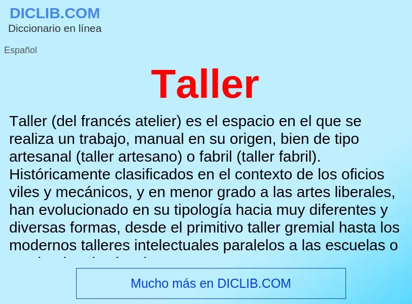 Wat is Taller - definition