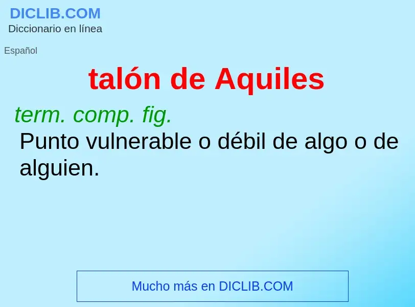 Что такое talón de Aquiles - определение