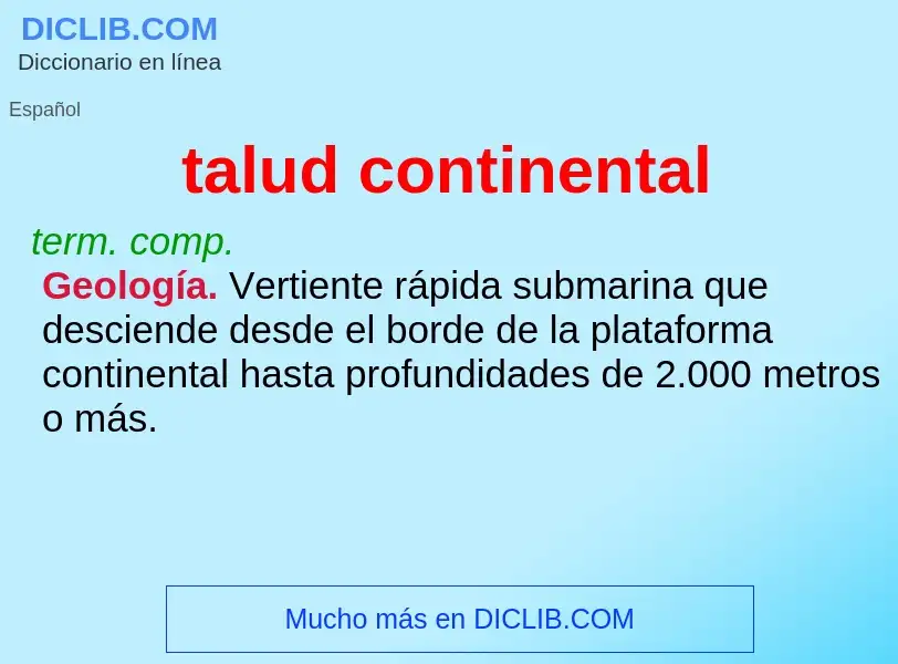 What is talud continental - definition