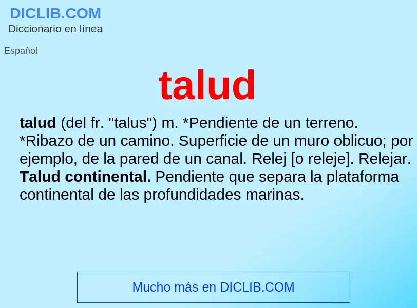 Что такое talud - определение