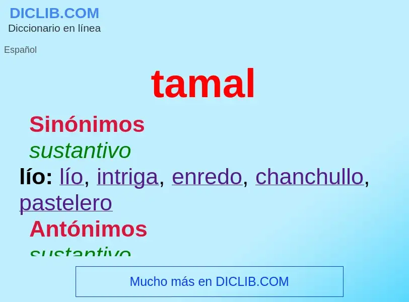 What is tamal - definition