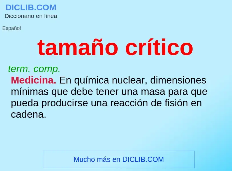 What is tamaño crítico - definition