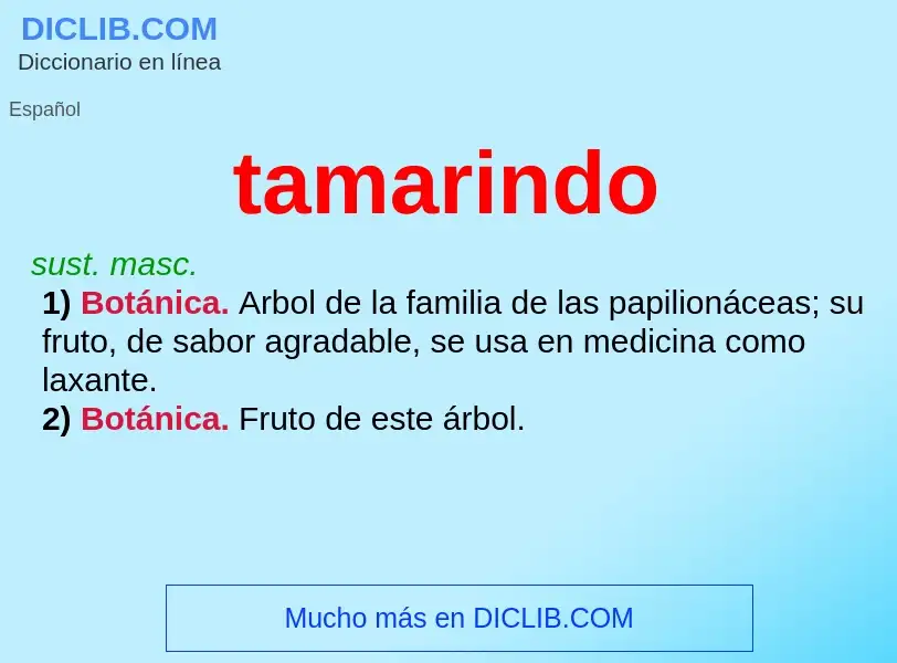 ¿Qué es tamarindo? - significado y definición