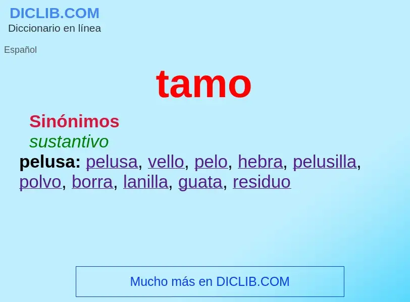 Wat is tamo - definition