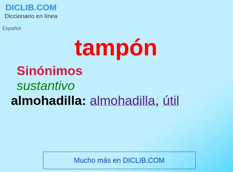 ¿Qué es tampón? - significado y definición