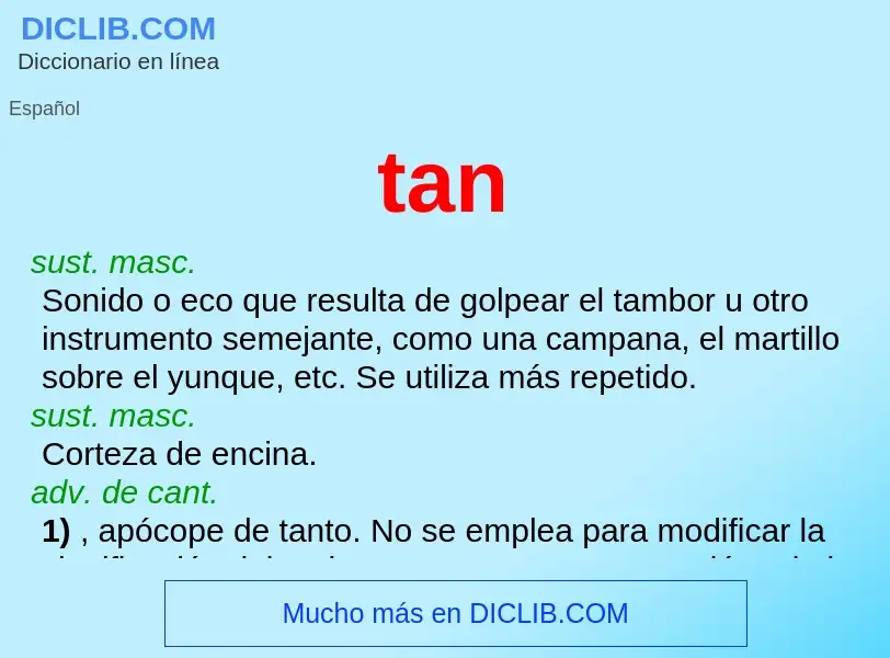 ¿Qué es tan? - significado y definición