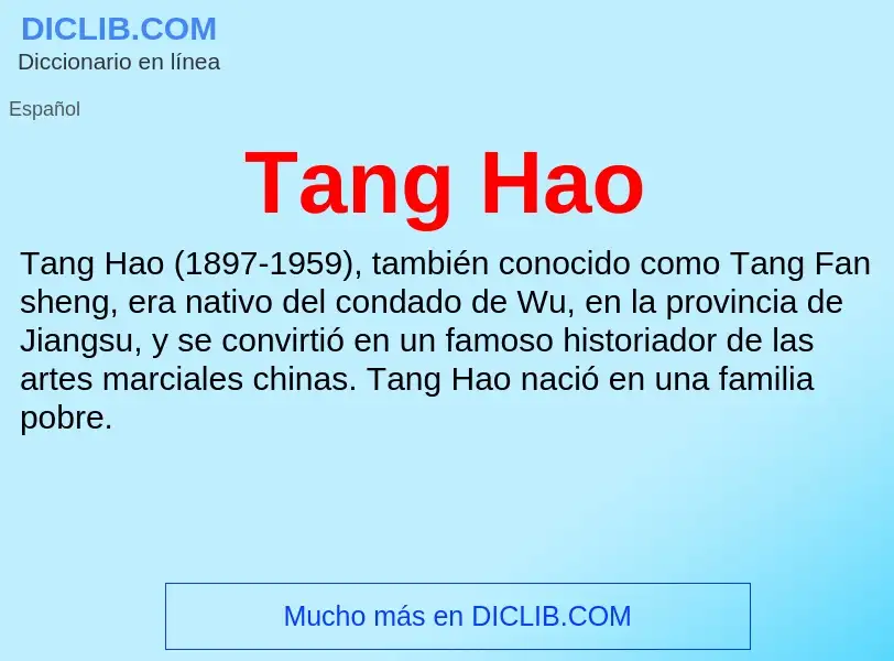 ¿Qué es Tang Hao? - significado y definición