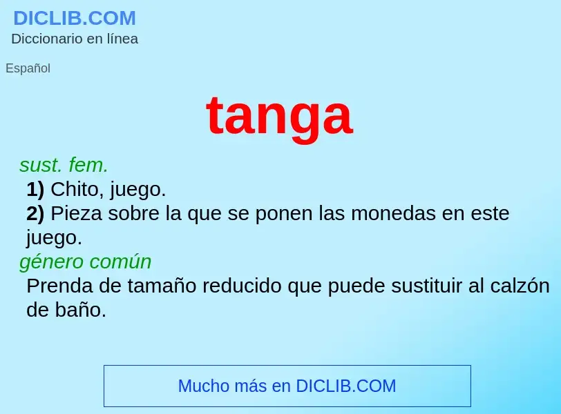 ¿Qué es tanga? - significado y definición