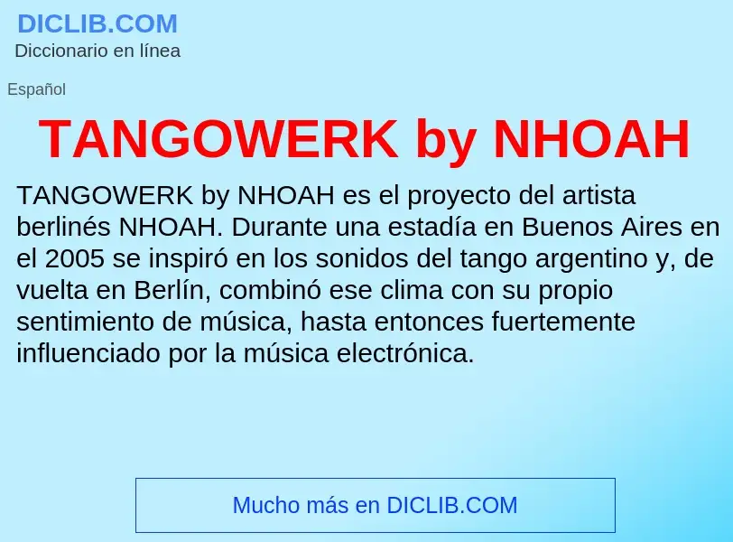 Wat is TANGOWERK by NHOAH - definition